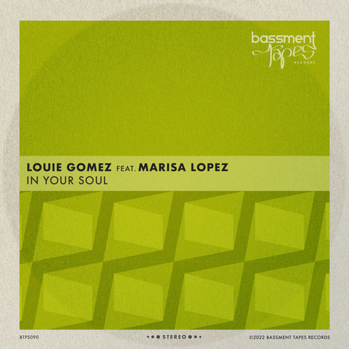 Louie Gomez, Marisa Lopez - In Your Soul [BTPS090]